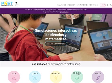 PhET: Simulaciones gratuitas en línea de física, química, biología .